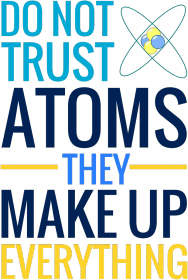Don't trust atoms - plakat chemiczny