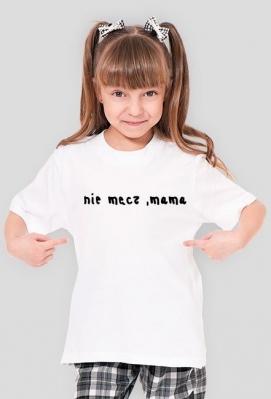 nie męcz mama - kostre