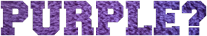 PURPLE? - nadruk
