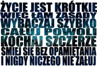 Życie jest krótkie * Męska *