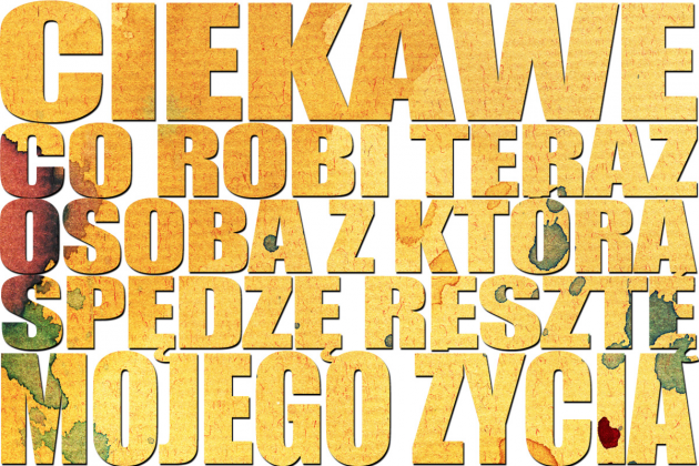 Ciekawe co robi* Męska *