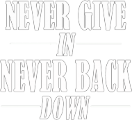 Bluza Never Back Down, Never Give In