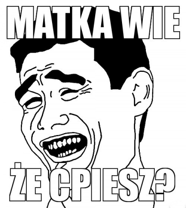 Matka wie że ćpiesz?