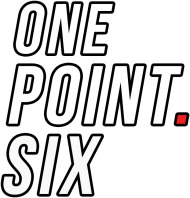 ONE POINT. SIX