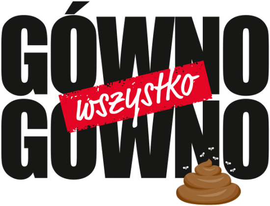 Gówno, wszystko Gówno