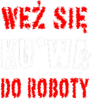 WEŹ SIĘ