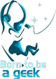 Born to be a geek