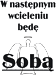 W następnym wcieleniu