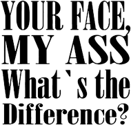 Your Face
