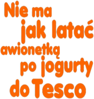 Nie ma jak ...