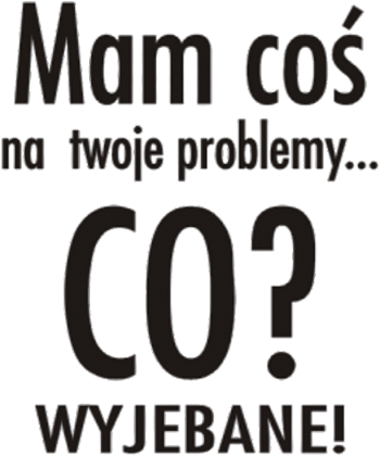 Mam coś ...
