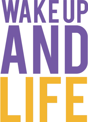 Wake up