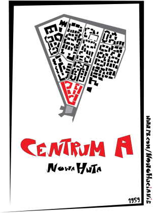 Nowa Huta - Centrum A