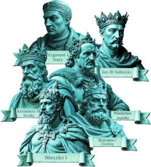 Mieszko I, Król Bolesław Chrobry, Król Kazimierz Wielki, Król Władysław Jagiełło, Król Zygmunt Stary, Król Jan III Sobieski - nadruk