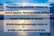 Torba - Paulo Coelho - Pielęgnuj swoje marzenia...
