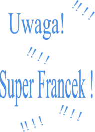 Super Francek !!