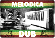 Melodica Dub