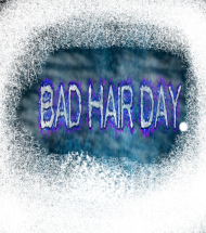 Bad Day Hair