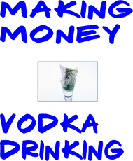 Vodka Money