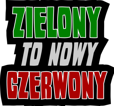 ZIELONY to nowy CZERWONY (koszulka męska)