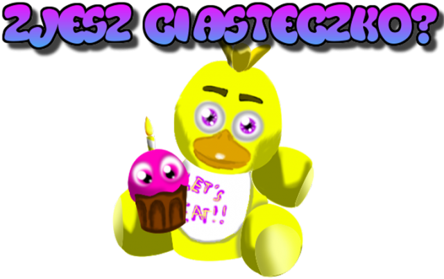 Chica - Chcesz Ciasteczko?