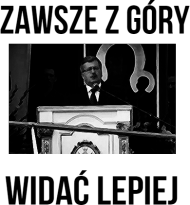 "Zawsze z góry widać lepiej"