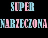 Super narzeczona