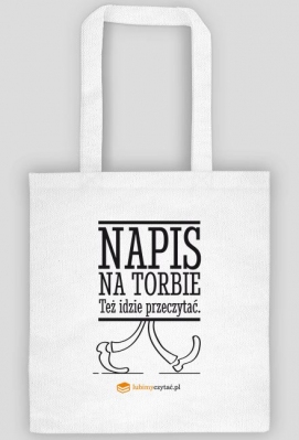 Torba Napis na torbie... - LubimyCzytać.pl