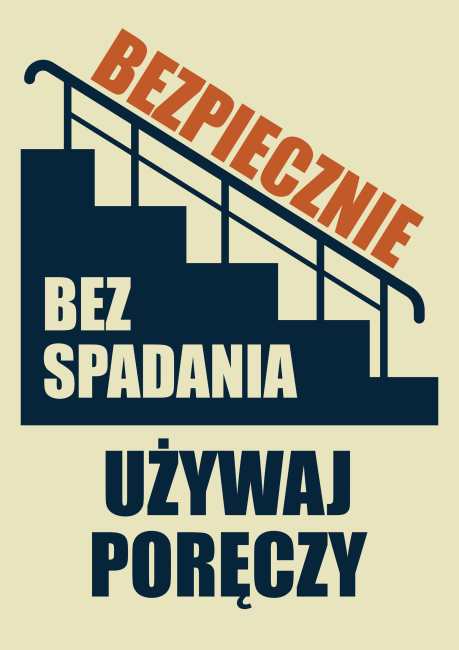 Używaj poręczy - plakat BHP A2