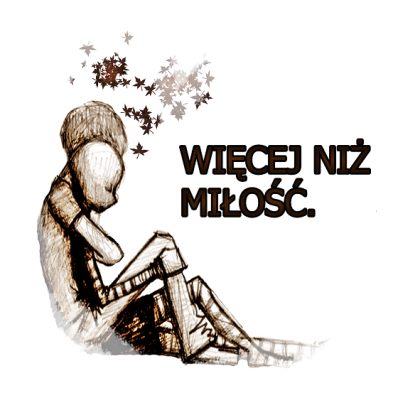 Więcej niż miłość