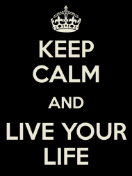 LIVE YOUR LIVE