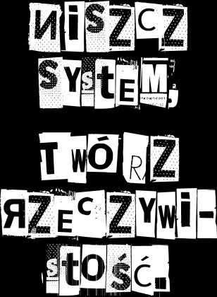 Niszcz System Twórz Rzeczywistość