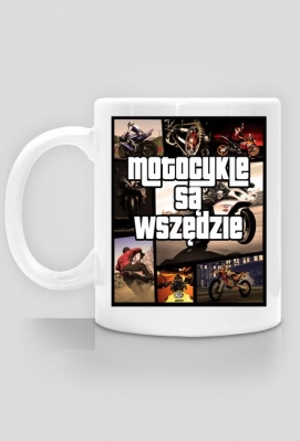 Motocykle są wszędzie GTA kubek - MotoStory - koszulki motocyklowe, bluzy motocyklowe