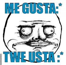 Me Gusta Twe Usta  :)