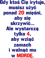 Gdy ktoś Cię irytuje...