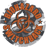BIOHAZARD - Switchback