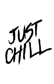 Just Chill