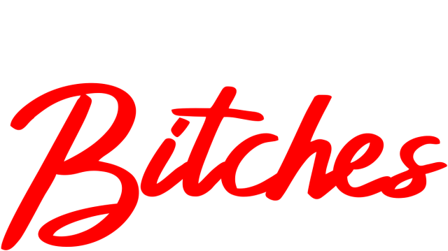 Hello Bitches