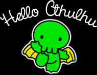 Hello Cthulhu