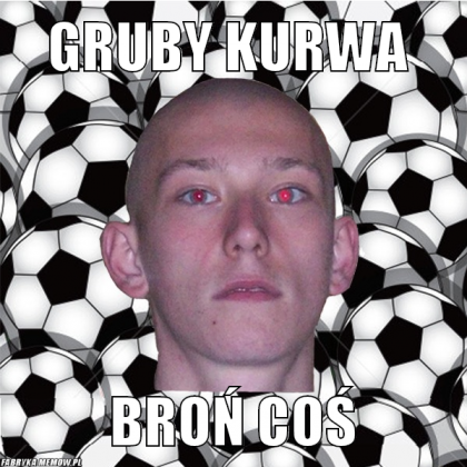 Gruby 02