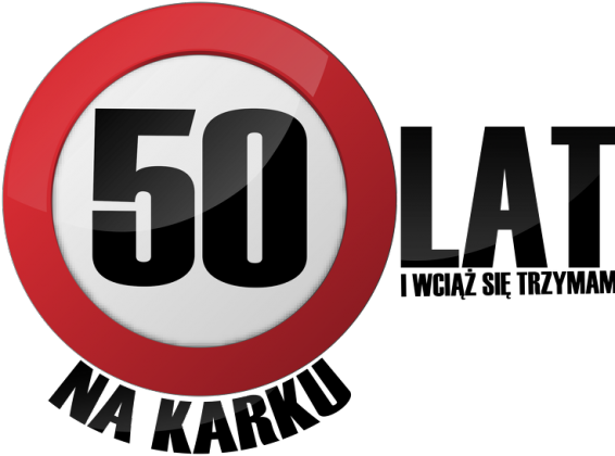 50 lat na karku i wciąż się trzymam - Pomysł na prezent 50 urodziny