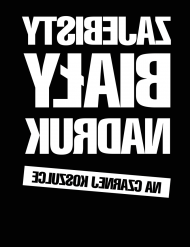 zajebisty biały nadruk