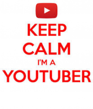 Keep Calm Im a YouTuber