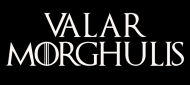 Valar Morghulis - Valar Dohaeris - przód i tył - czarna