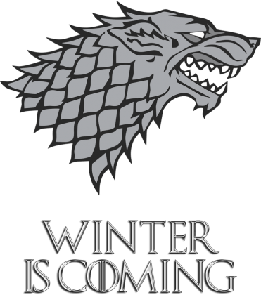 Winter is coming - House Stark - WSZYSTKIE kolory