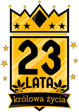 Królowa Życia - kubek na 23 urodziny