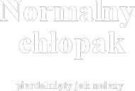Normalny chłopak