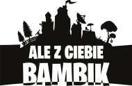 Nie jestem bambik