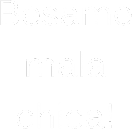 Besame! D