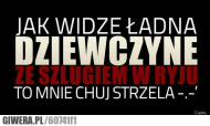 DZIEWCZYNA ZE SZLUGIEM